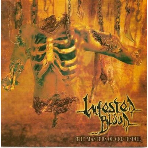 Infested Blood - The Masters of Grotesque CD