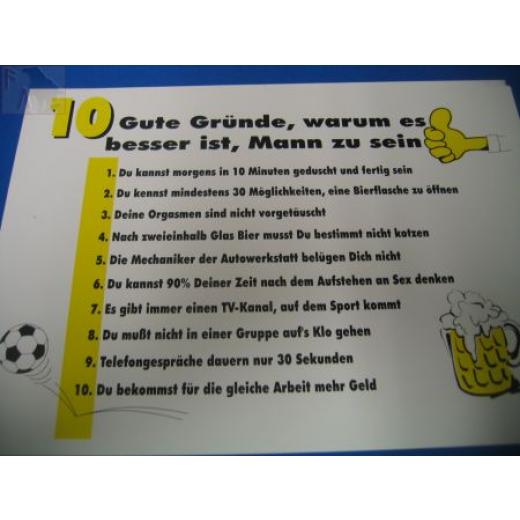 10 gute Gründe wieso es besser ist ein Mann zu sein (Türschild)