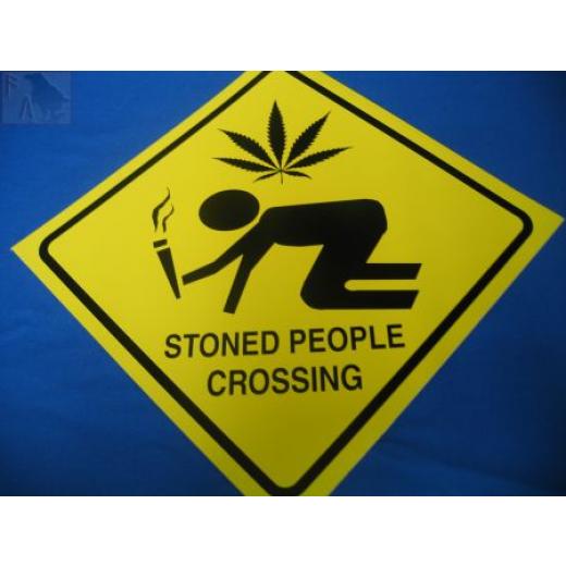 Stoned People Crossing (Türschild)