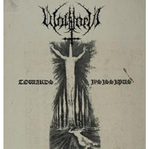 Wolfthorn - Towards Ipsissimus CD