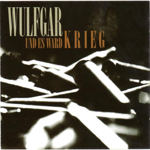 Wulfgar - Und es ward Krieg CD