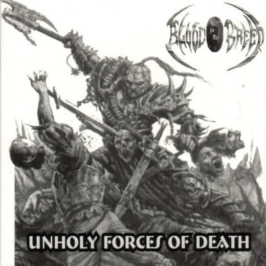 Blood for the Breed - Unholy forces of death Digi-CD