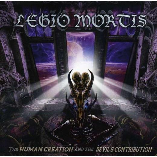 Legio Mortis - The Human Creation And The Devil`s Contribution CD