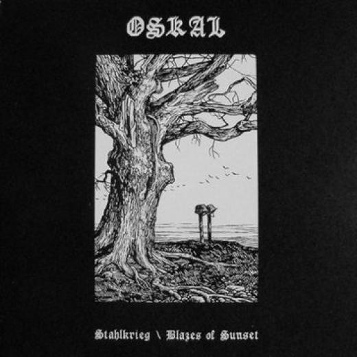 Oskal - Stahlkrieg - Blazes of Sunset CD