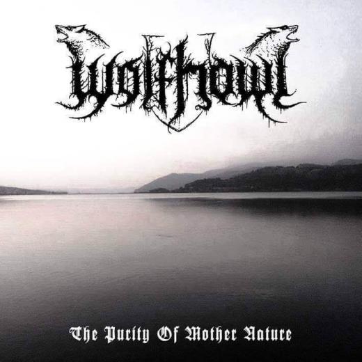 Wolfhowl - The Purity of Mother Nature CD