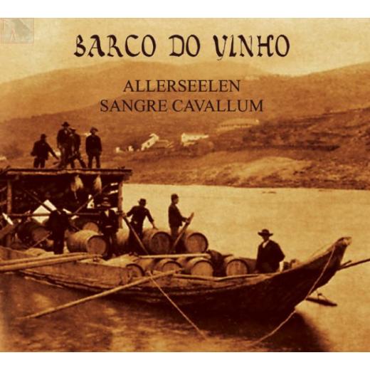 ALLERSEELEN / SANGRE CAVALLUM - Barco do vinho CD