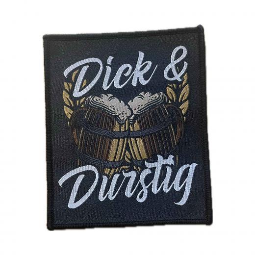 Dick & Durstig Aufnäher