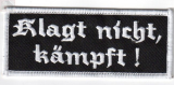 Klagt nicht, kämpft (Patch)