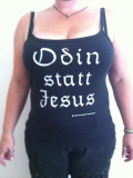 Odin statt Jesus - Dort treffe ich... Spaghetti Girlie Shirt