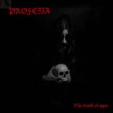 Profezia - The Truth Of Ages CD
