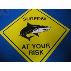 SURFING AT YOUR RISK (Türschild)