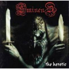 Eminenz - The Heretic & Preachers Of Darkness  CD