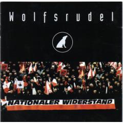Wolfsrudel - Nationaler Widerstand CD