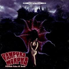 Vampyromorpha - Fiendish Tales Of Doom Digi-CD