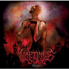 Emptiness Soul - Three Days CD