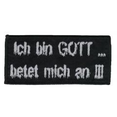 Ich bin Gott - betet mich an Aufnäher