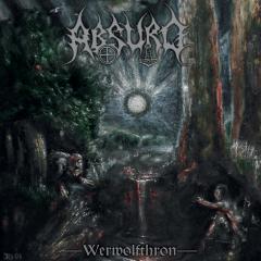Absurd - Werwolfthron CD