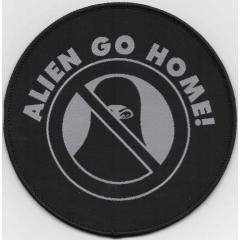 Alien go home (Aufnäher)